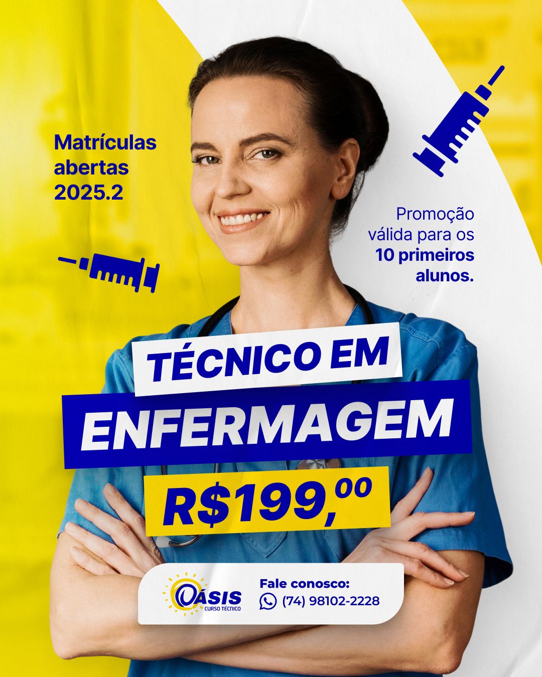 Aproveite a oportunidade de cursar Técnico em Enfermagem no Oásis ...