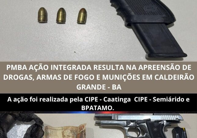 Ação integrada resulta na apreensão de drogas, armas de fogo e munições em Caldeirão Grande