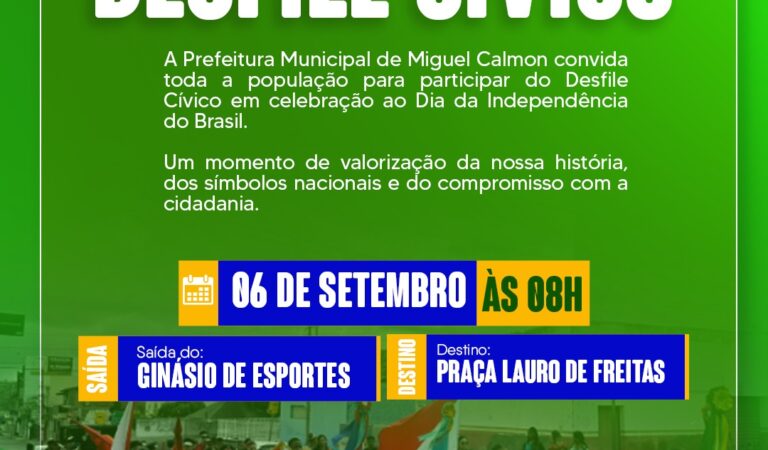 Prefeitura de Miguel Calmon promoverá Desfile Cívico no próximo domingo dia 06